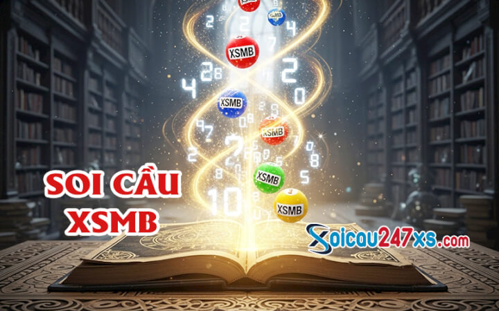 Soi cầu MB 247 ngày 30/05/2026 - Dự đoán XSMB hôm nay