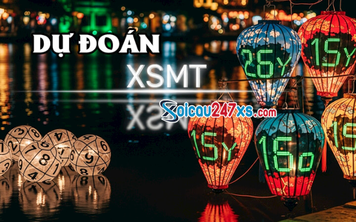 Dự đoán XSMT 03/06/2026 - Soi cầu MT 247 siêu VIP