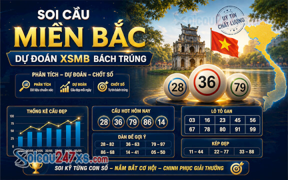 Soi cầu MB 03/06/2026 - Chốt số dự đoán XSMB chuẩn