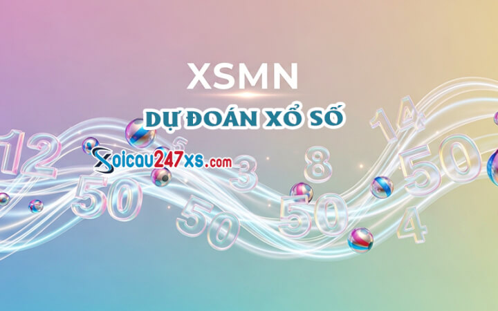 Dự đoán XSMN 12/05/2026 - Soi cầu MN bắt bạch thủ siêu VIP