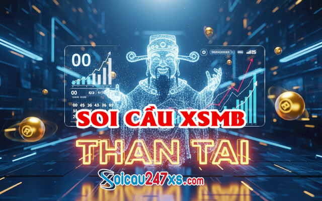 Soi Cầu Thần Tài Hôm Nay: Dự Đoán XSMB Chuẩn Xác, Chốt Số VIP